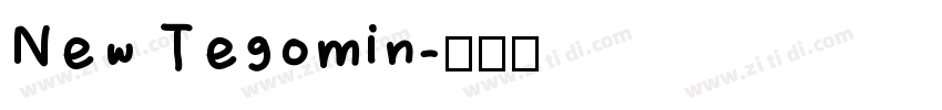New Tegomin字体转换